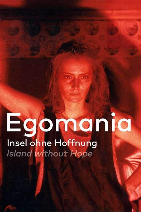 Egomania: Island Without Hope